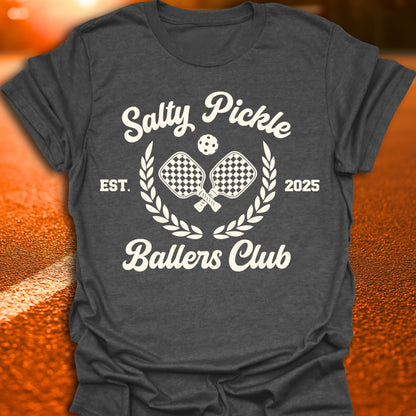 Salty Pickle Ballers Club T-Shirt