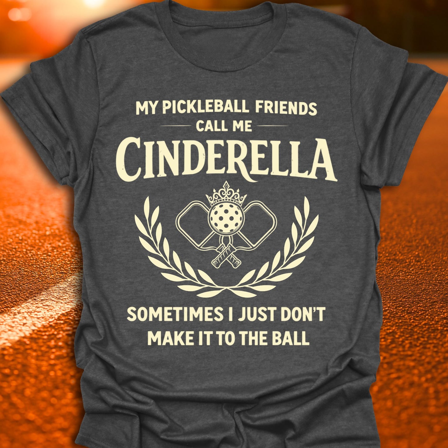 Cinderella Pickleball T-Shirt