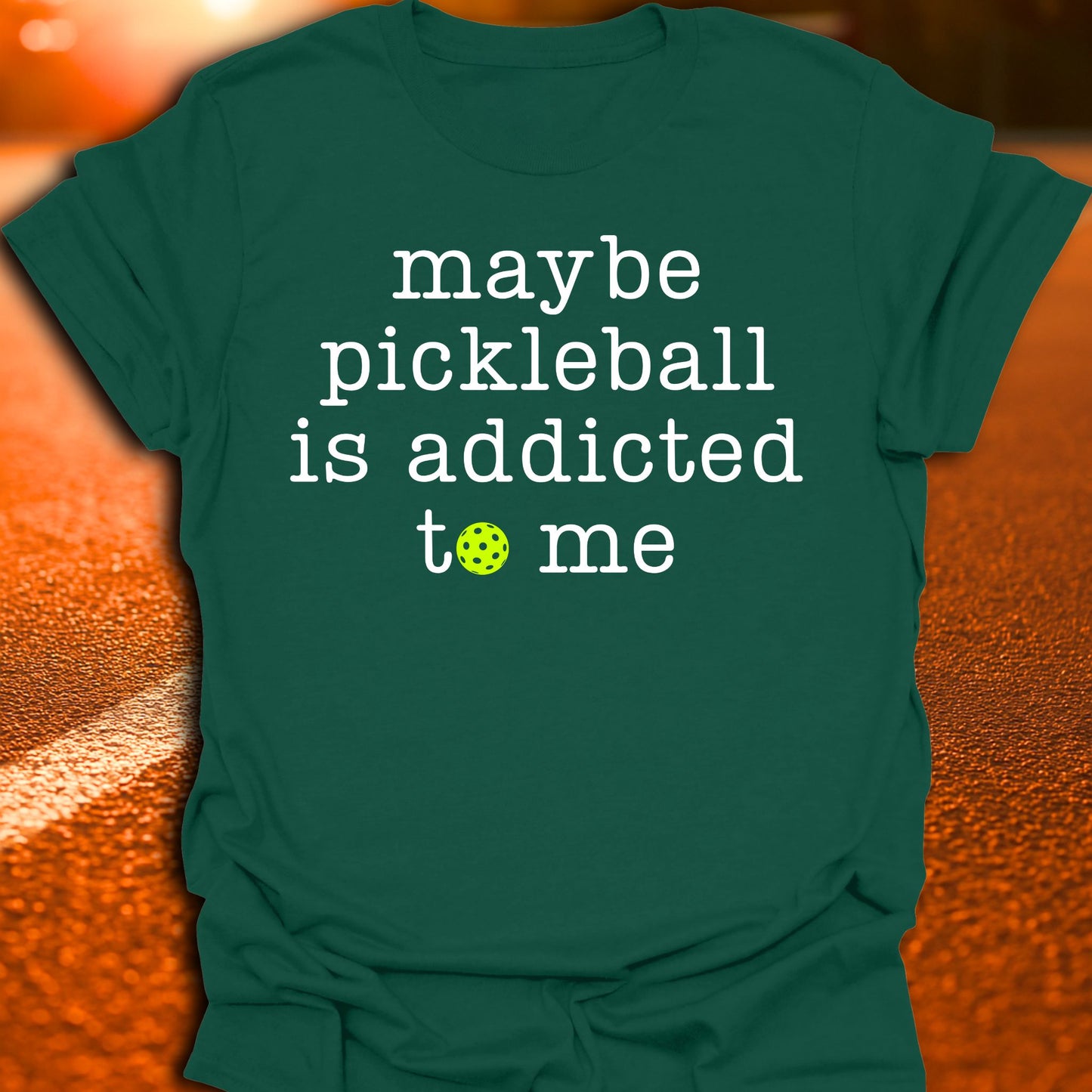 Addicted To Me Pickleball T-Shirt