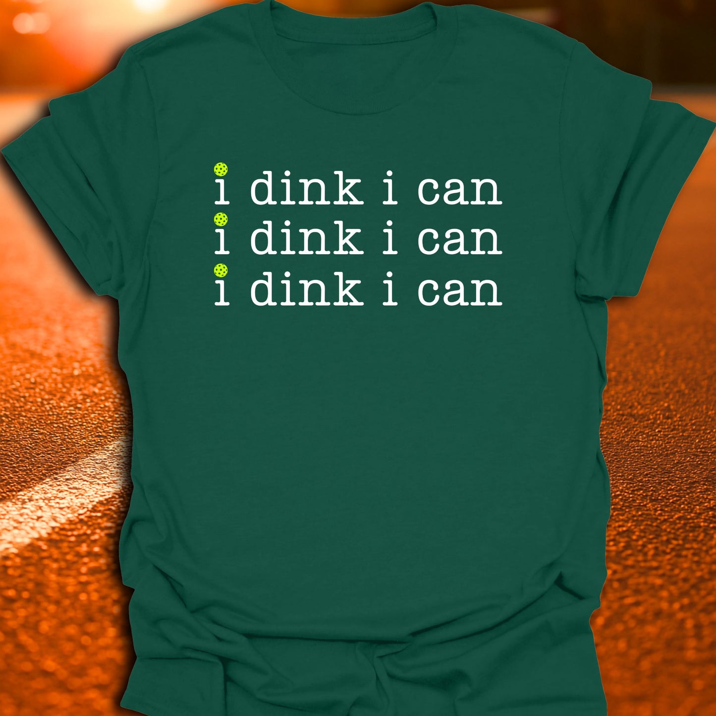 I Dink I Can Pickleball T-Shirt