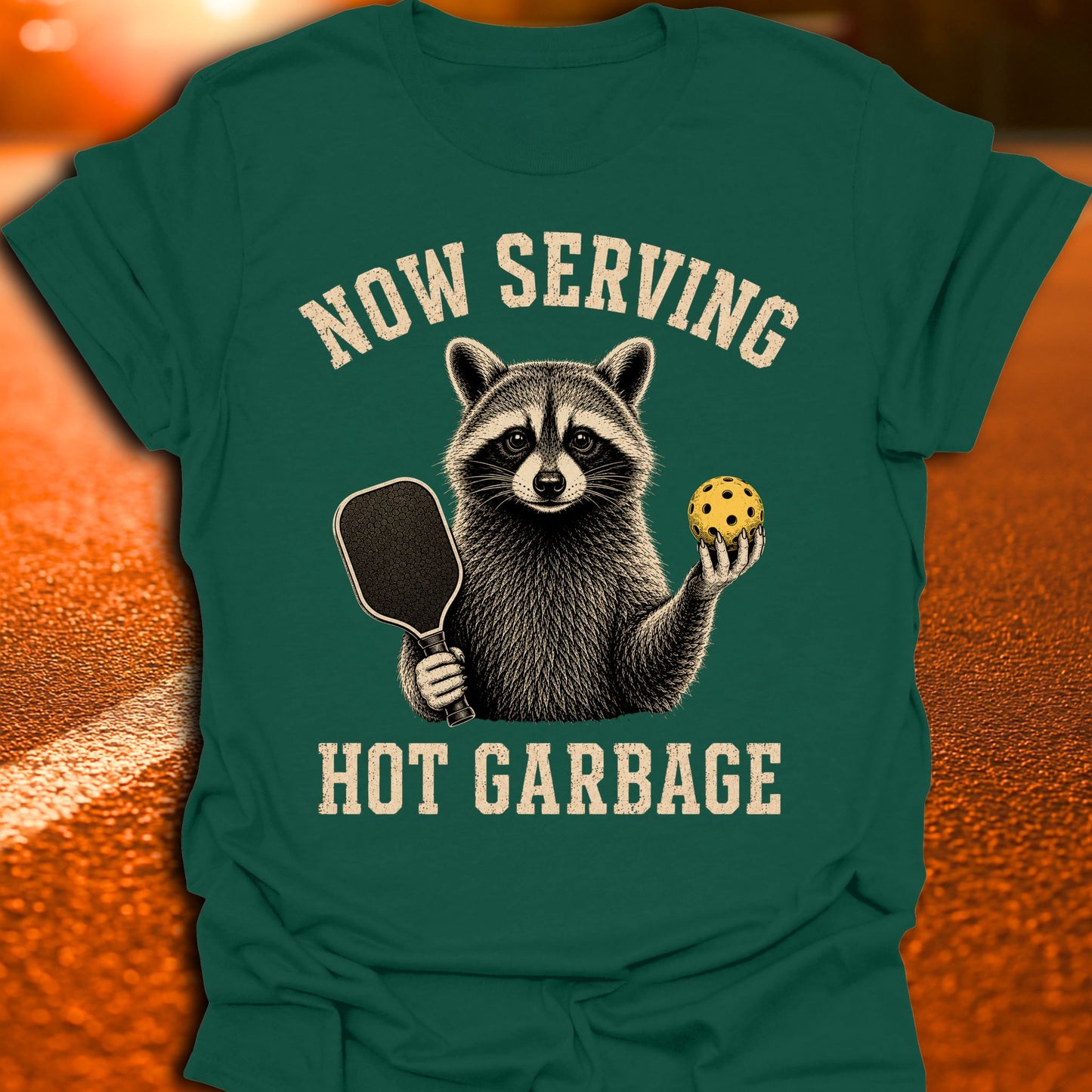 Now Serving Hot Garbage Pickleball T-Shirt