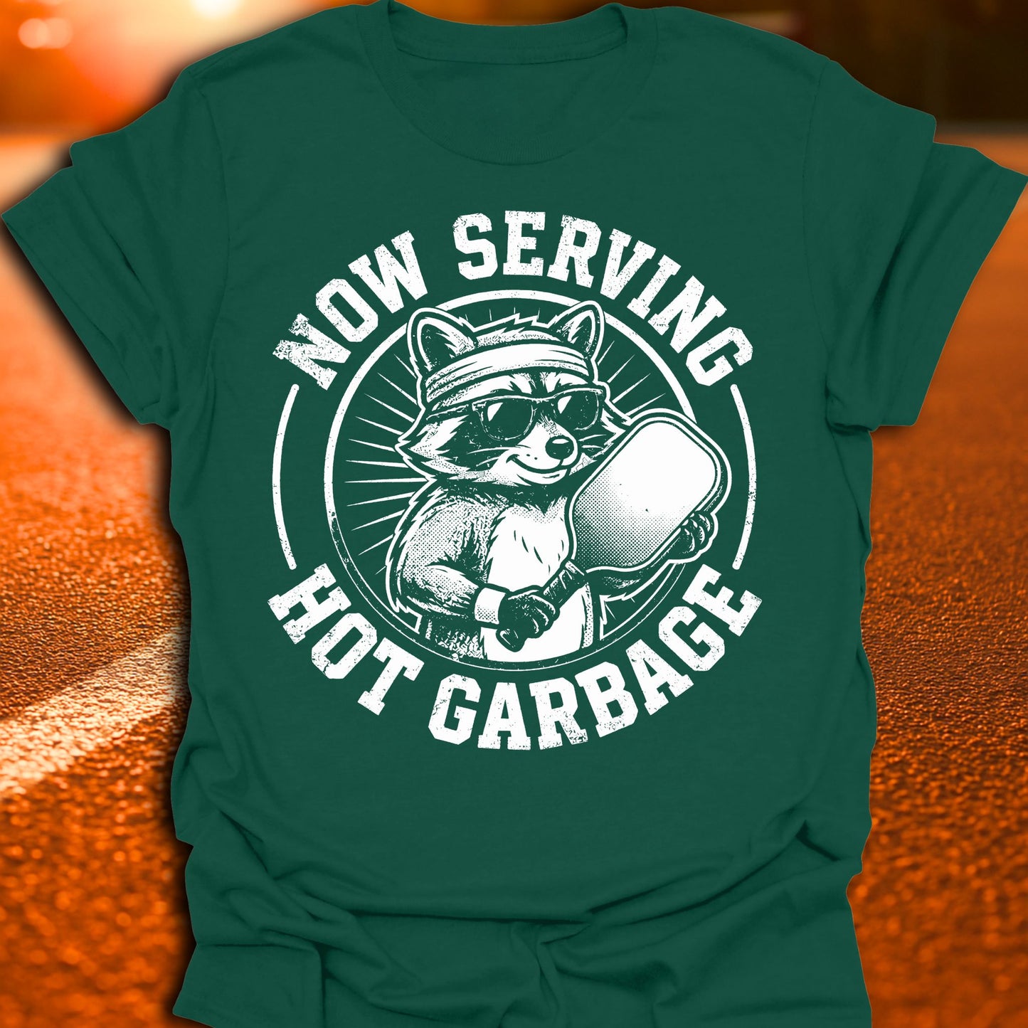Now Serving Hot Garbage Pickleball T-Shirt