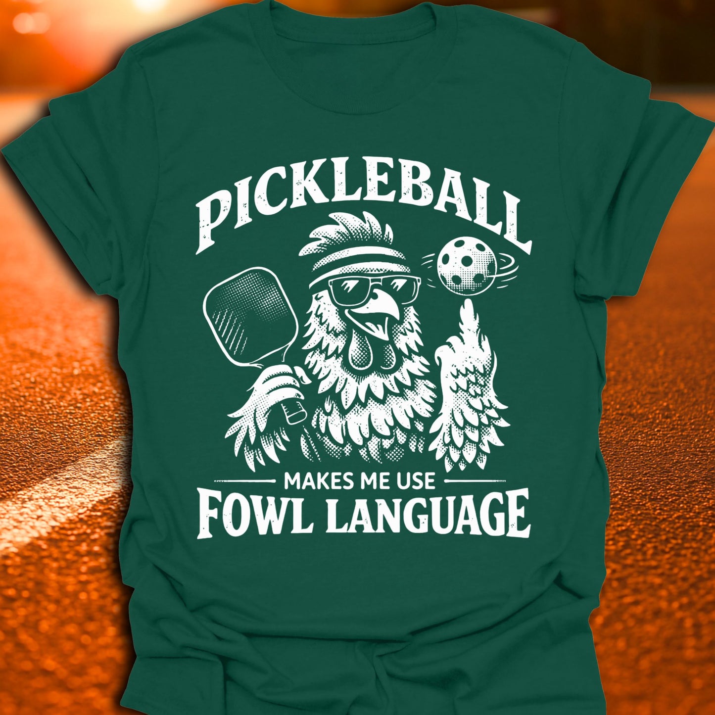 Fowl Language Pickleball T-Shirt