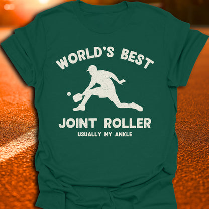 World's Best Joint Roller Pickleball T-Shirt