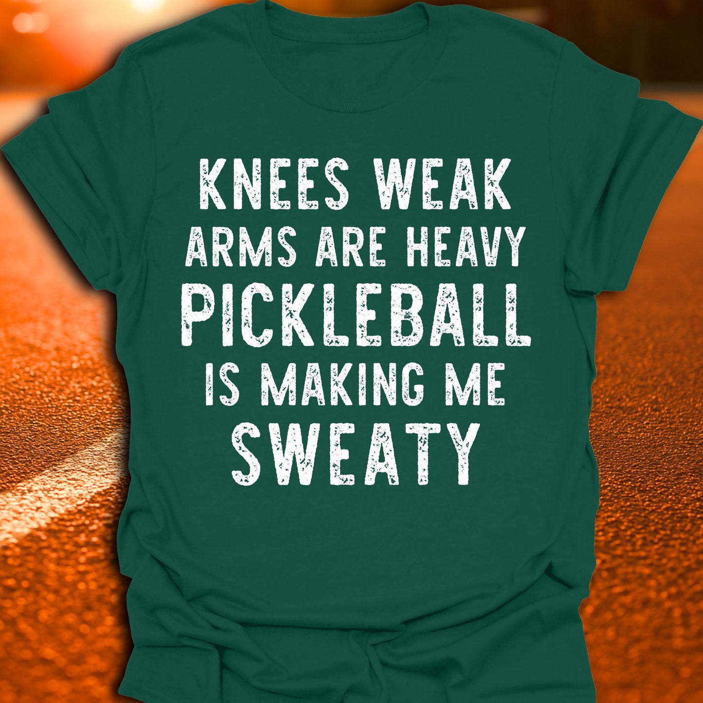 Knees Weak Pickleball T-Shirt