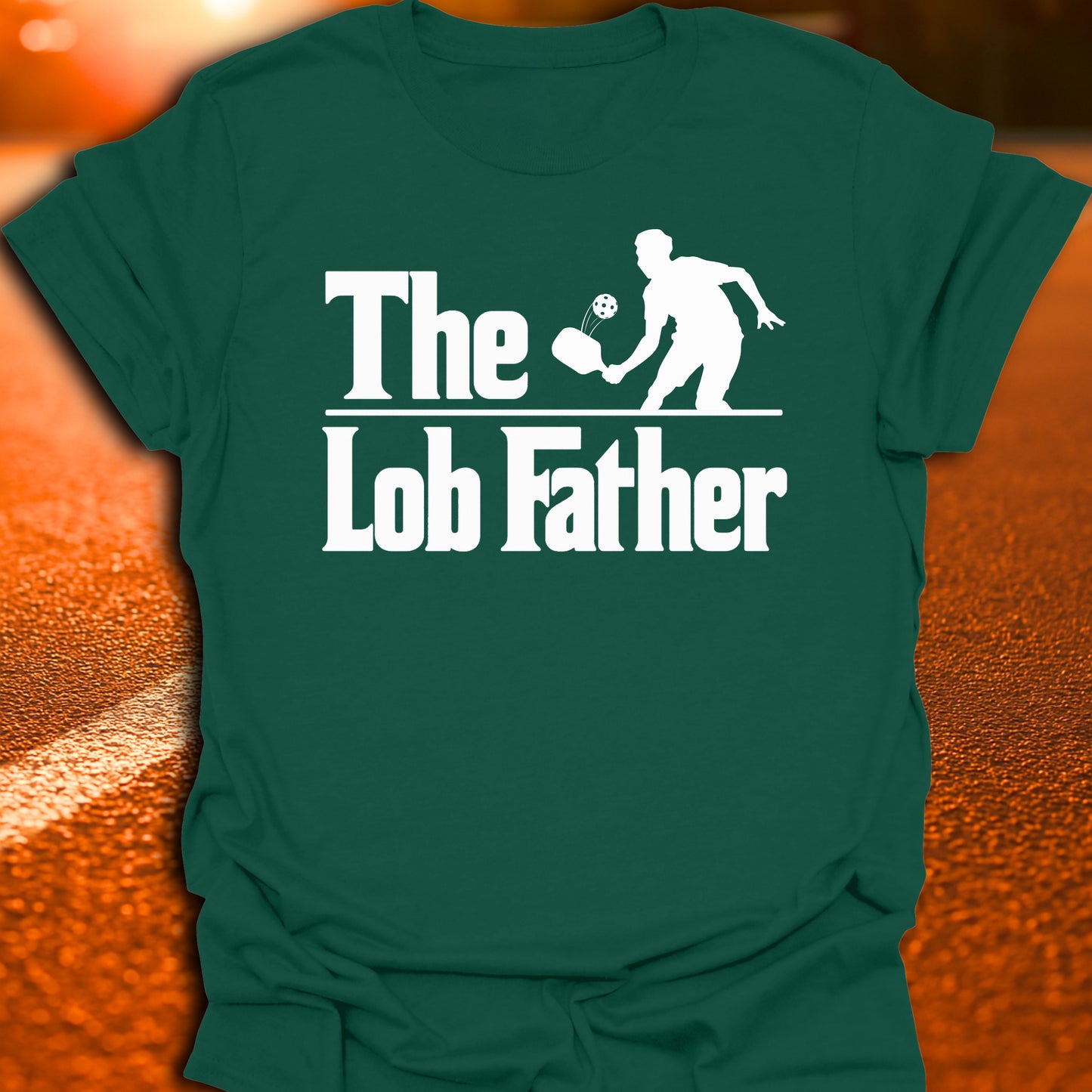 The Lob Father Pickleball T-Shirt