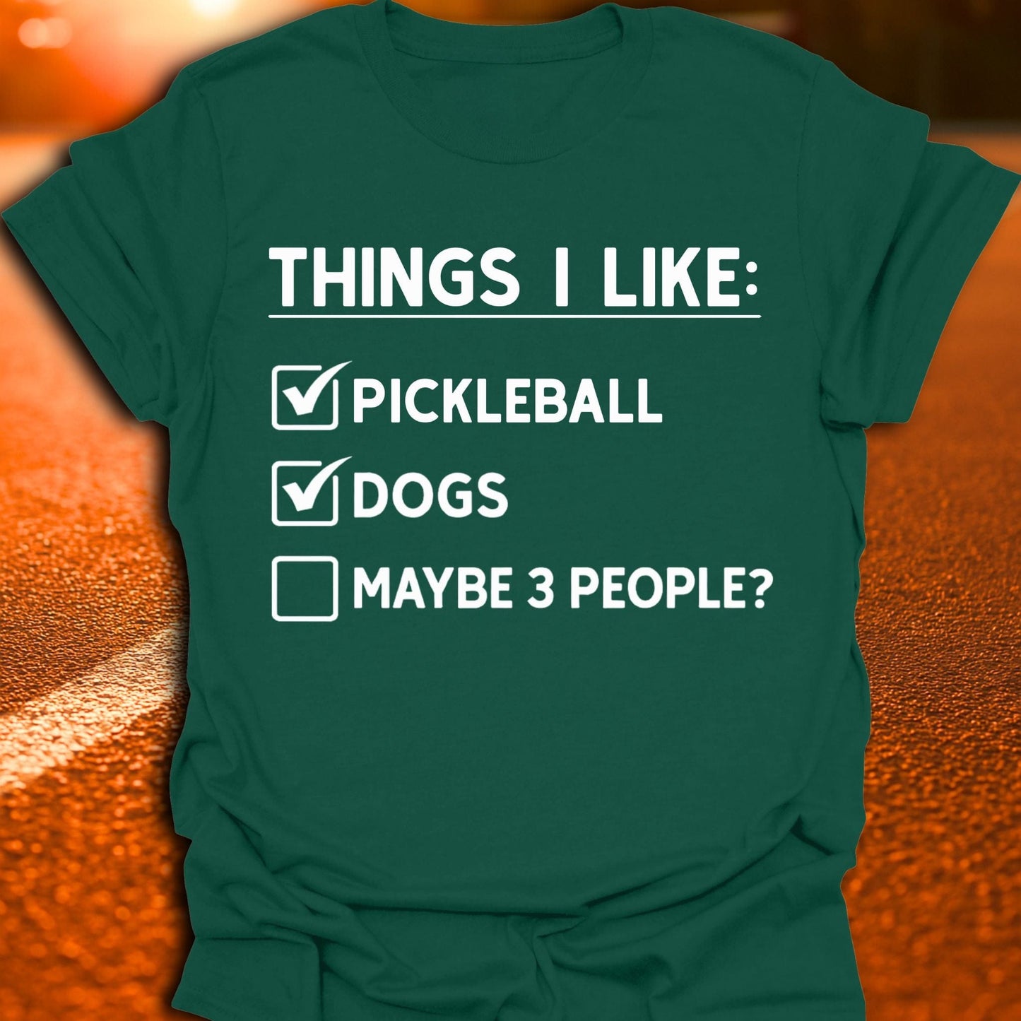 Things I Like Pickleball T-Shirt