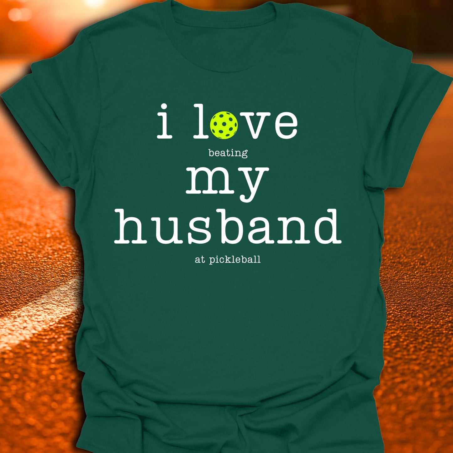 I Love My Husband Pickleball T-Shirt
