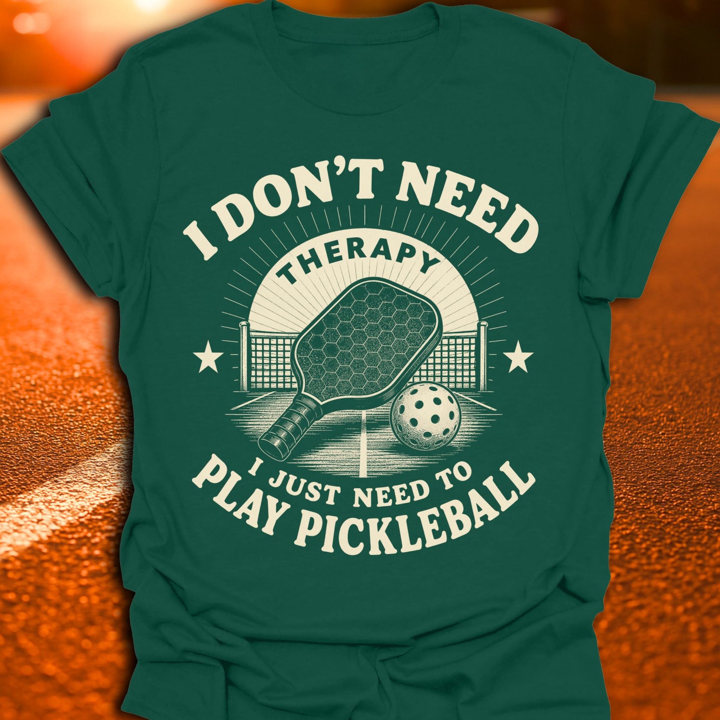 I Don't Need Therapy Pickleball T-Shirt