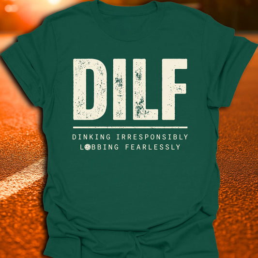 DILF Pickleball T-Shirt