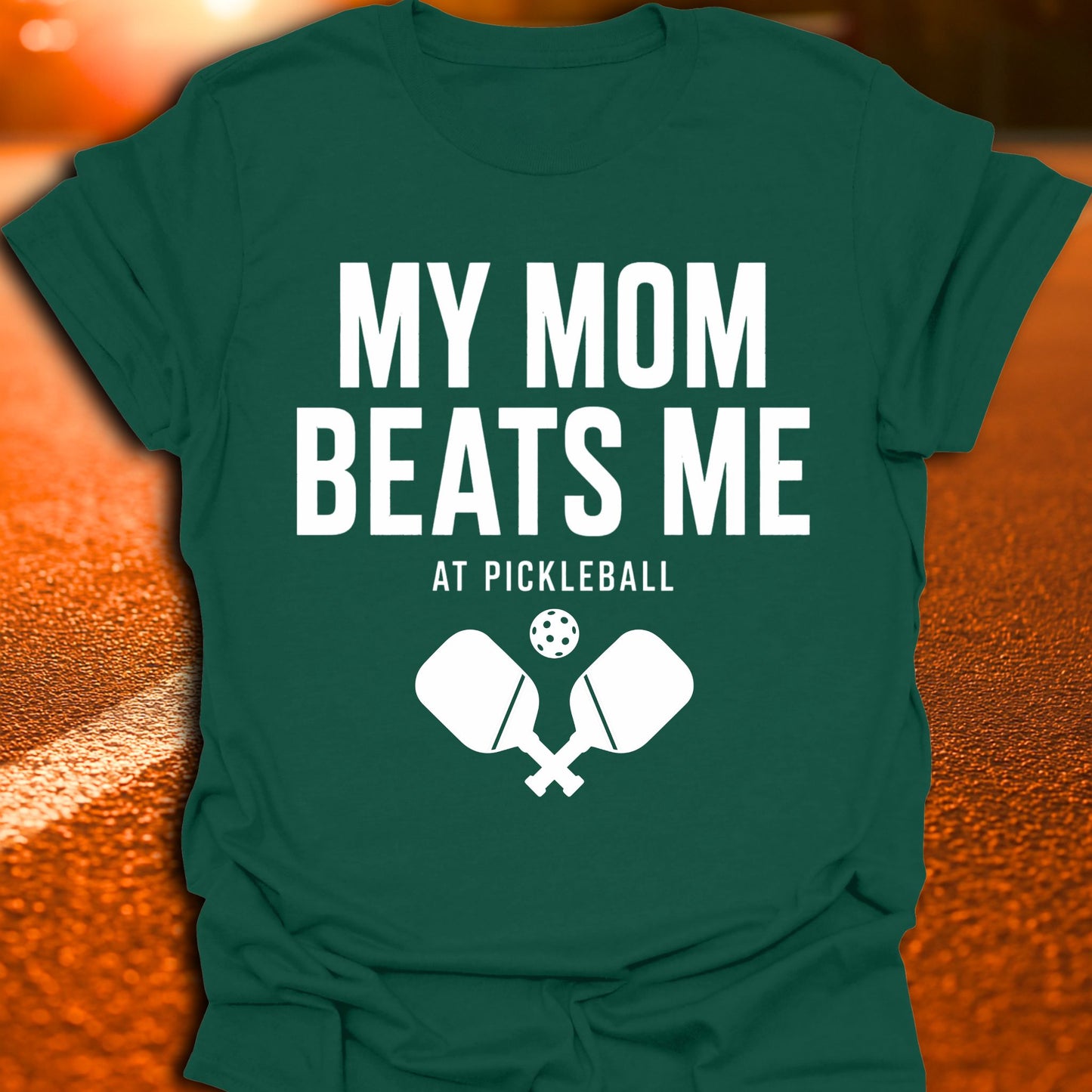My Mom Beats Me Pickleball T-Shirt