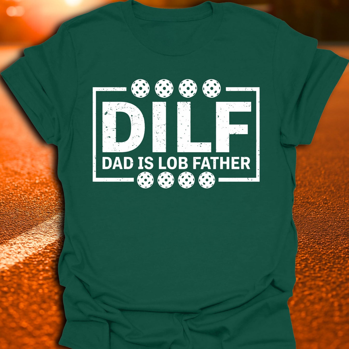 DILF Pickleball T-Shirt