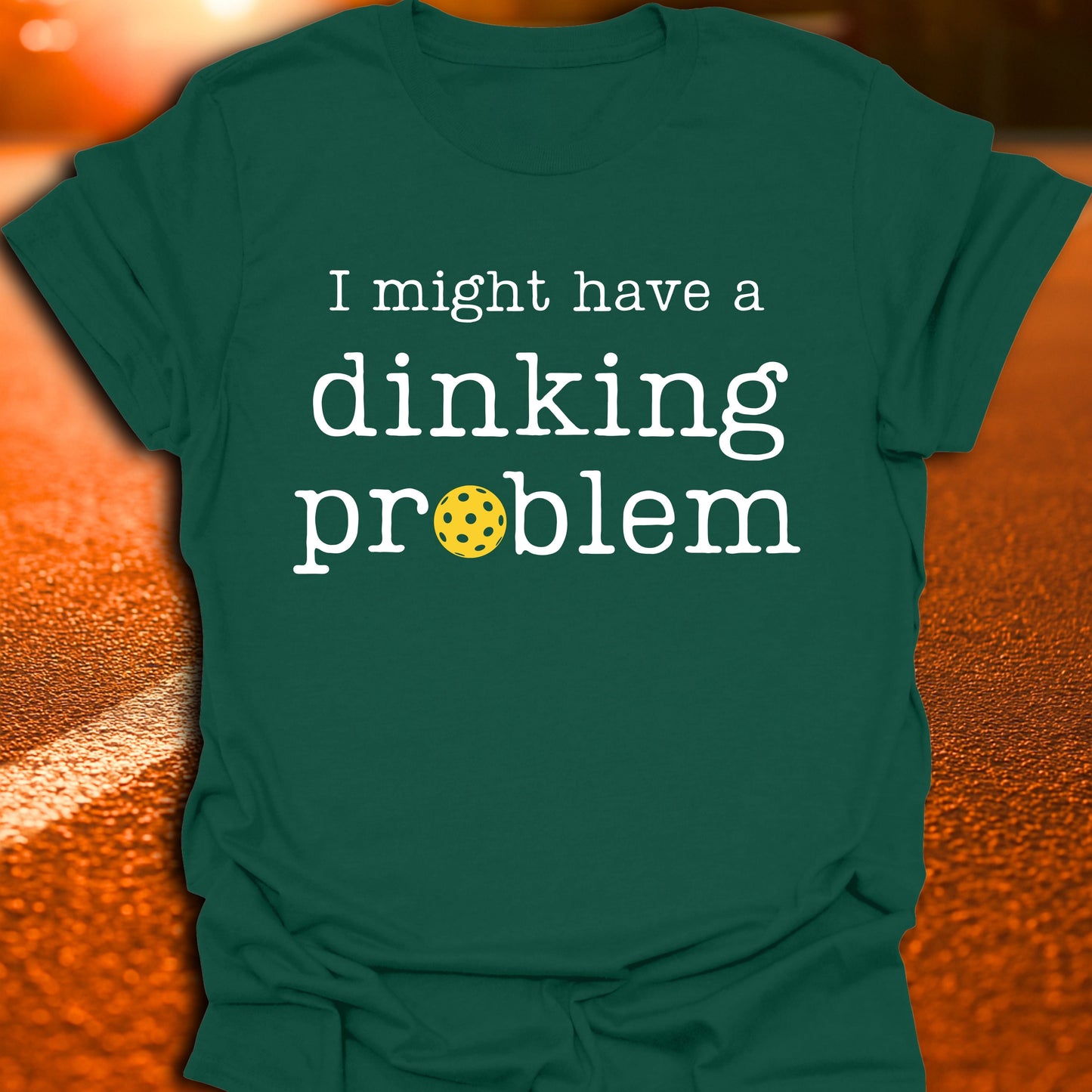 Dinking Problem Pickleball T-Shirt