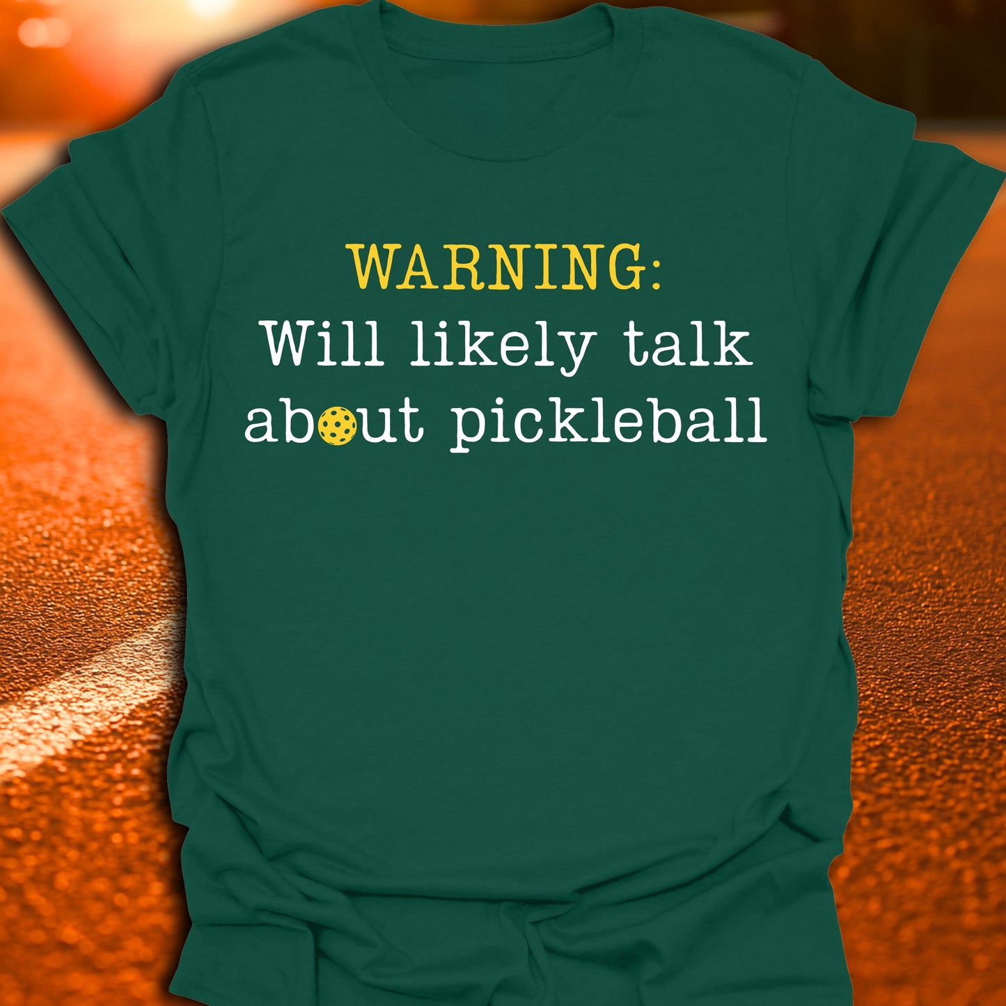 Warning Pickleball T-Shirt