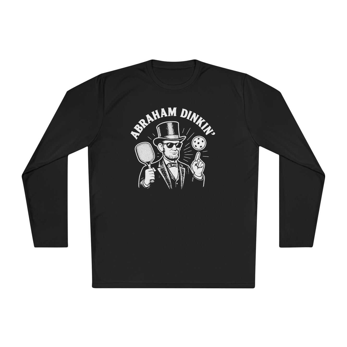 Abraham Dinkin' Pickleball Long Sleeve Tee