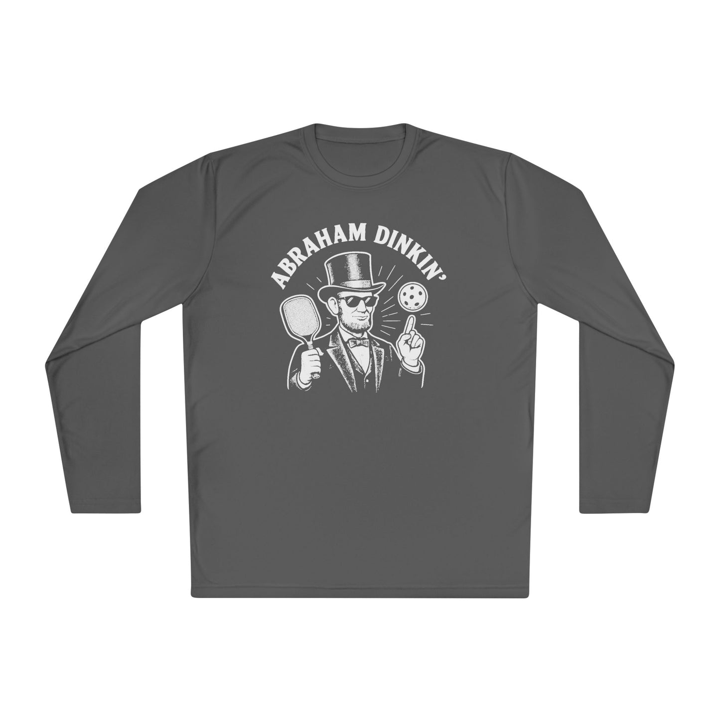 Abraham Dinkin' Pickleball Long Sleeve Tee
