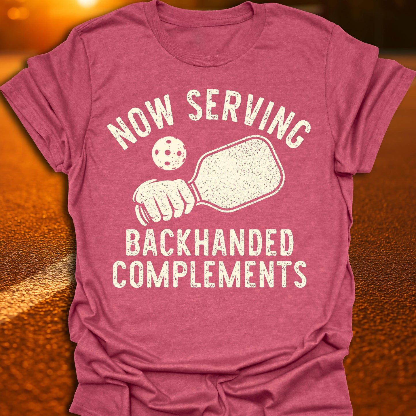 Backhanded Complements Pickleball T-Shirt