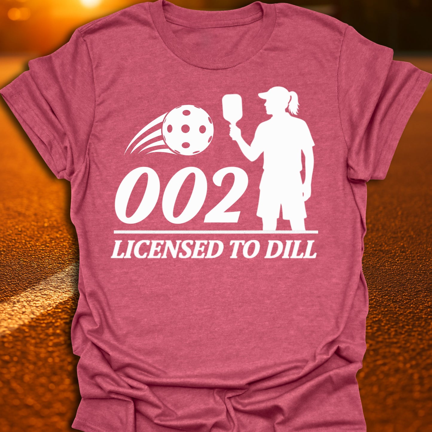 002 Licensed To Dill (Women's) Pickleball T-Shirt