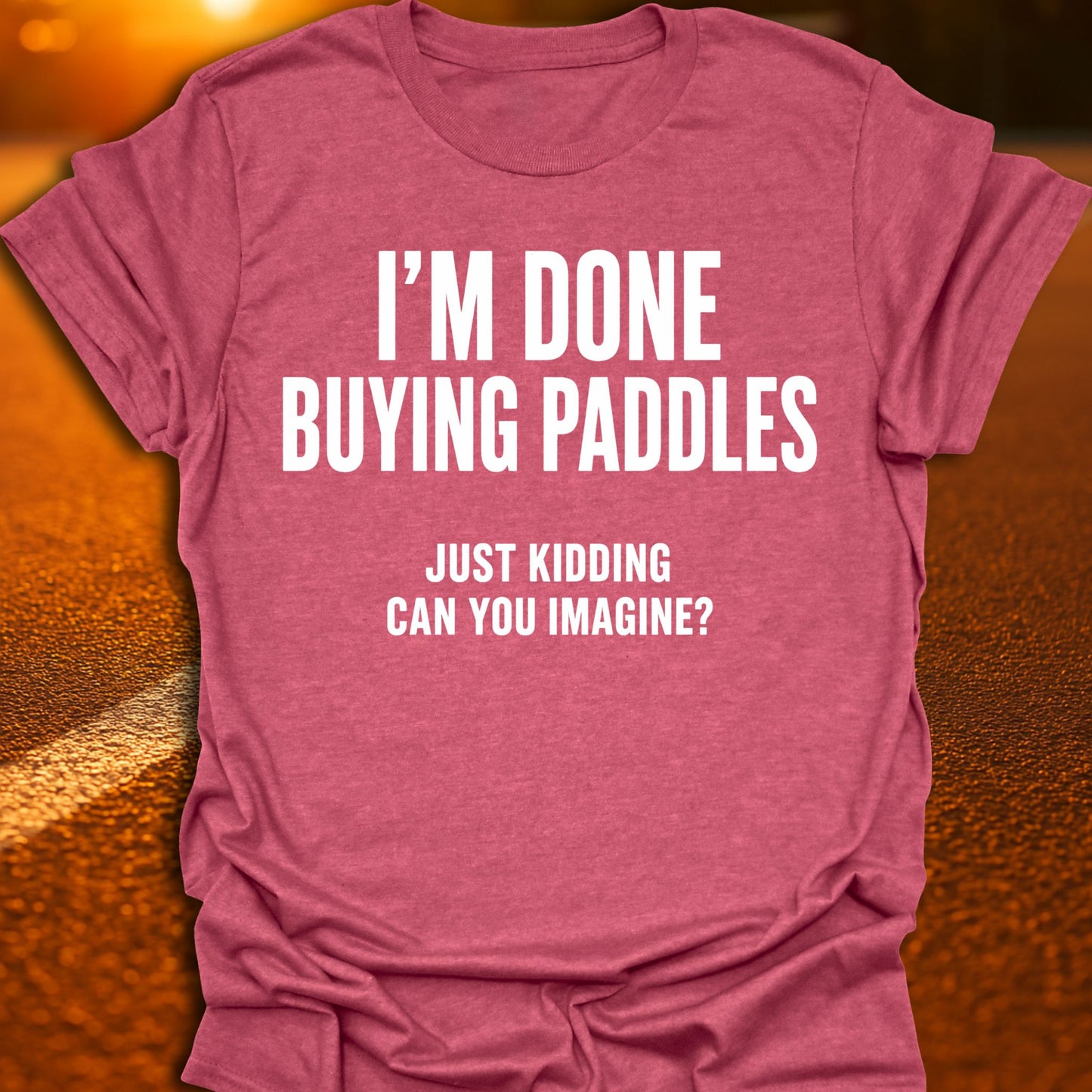 Done Buying Paddles Pickleball T-Shirt