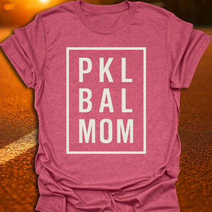 PKL BAL MOM T-Shirt