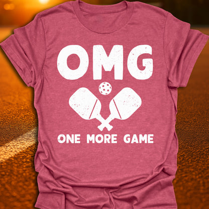 OMG (One More Game) Pickleball T-Shirt