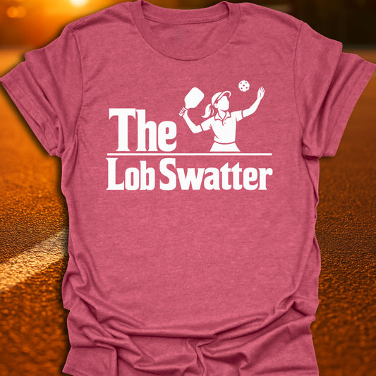 The Lob Swatter (Feminine) T-Shirt