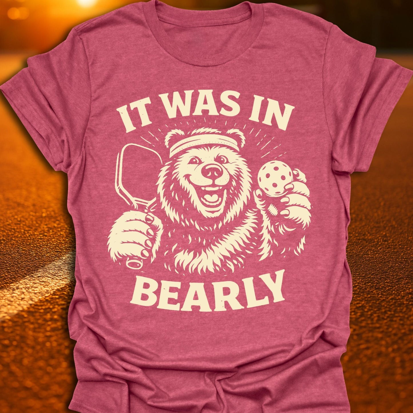 Bearly Pickleball T-Shirt