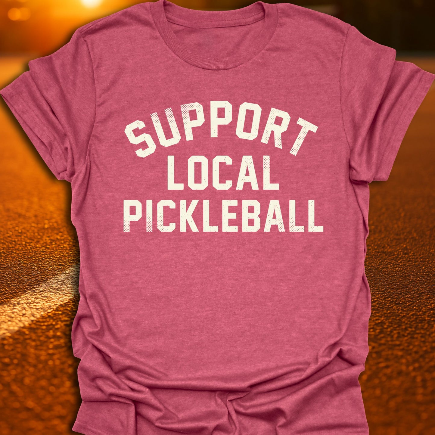 Support Local Pickleball T-Shirt