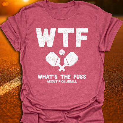 WTF Pickleball T-Shirt