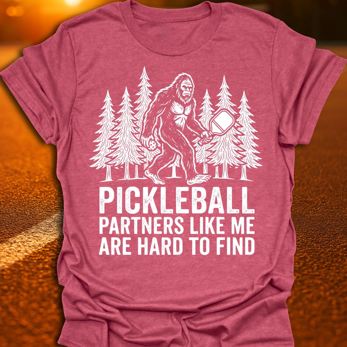 Hard To Find Pickleball T-Shirt