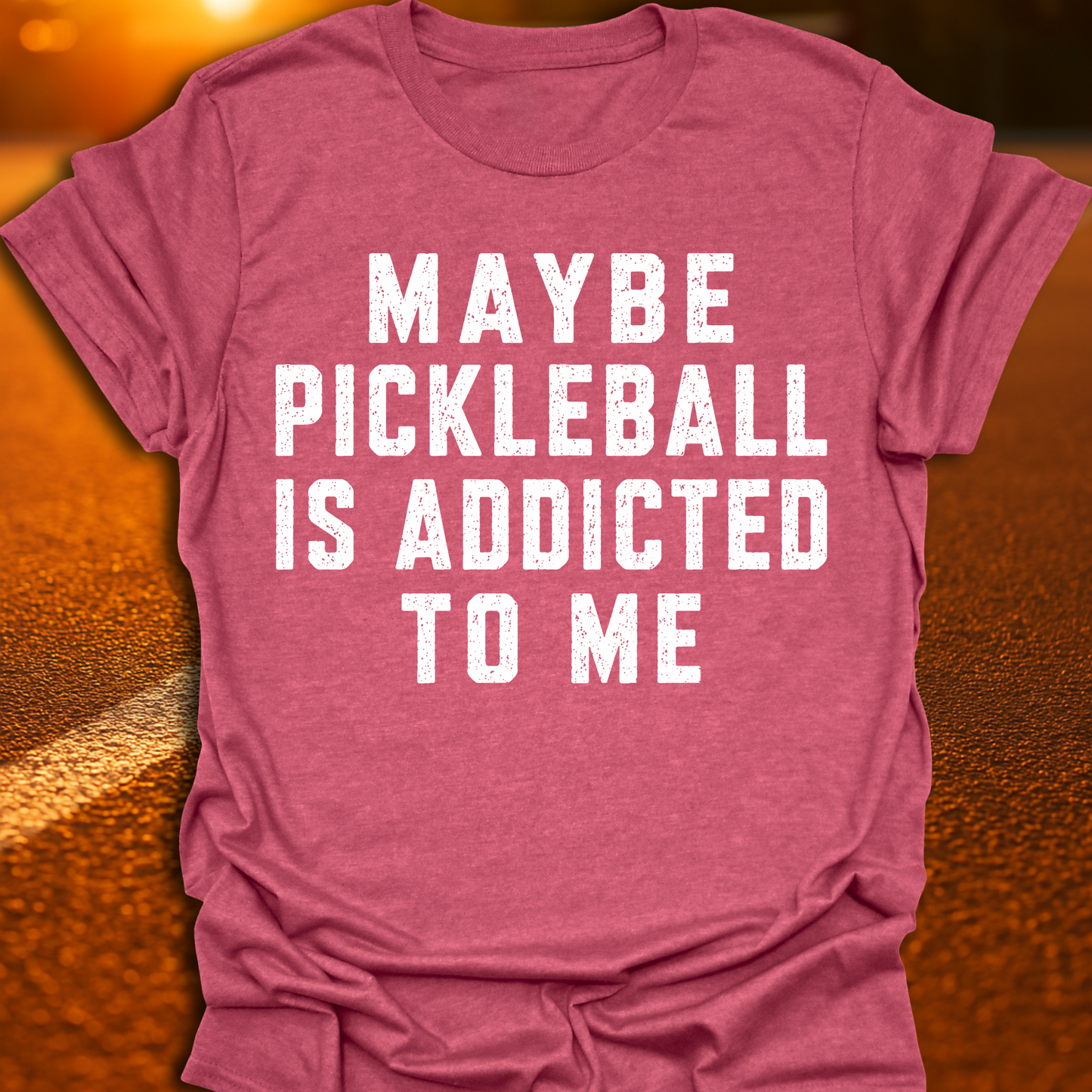 Addicted To Me Pickleball T-Shirt