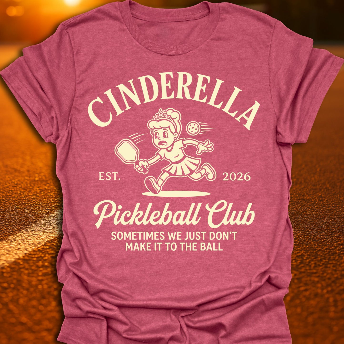 Cinderella Pickleball Club T-Shirt