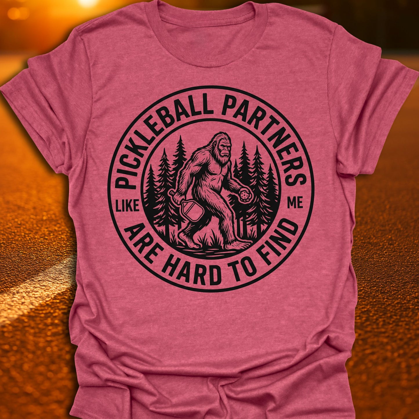 Hard To Find Pickleball T-Shirt