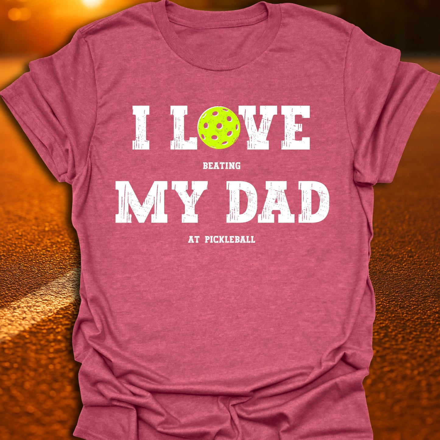 I Love My Dad Pickleball T-Shirt