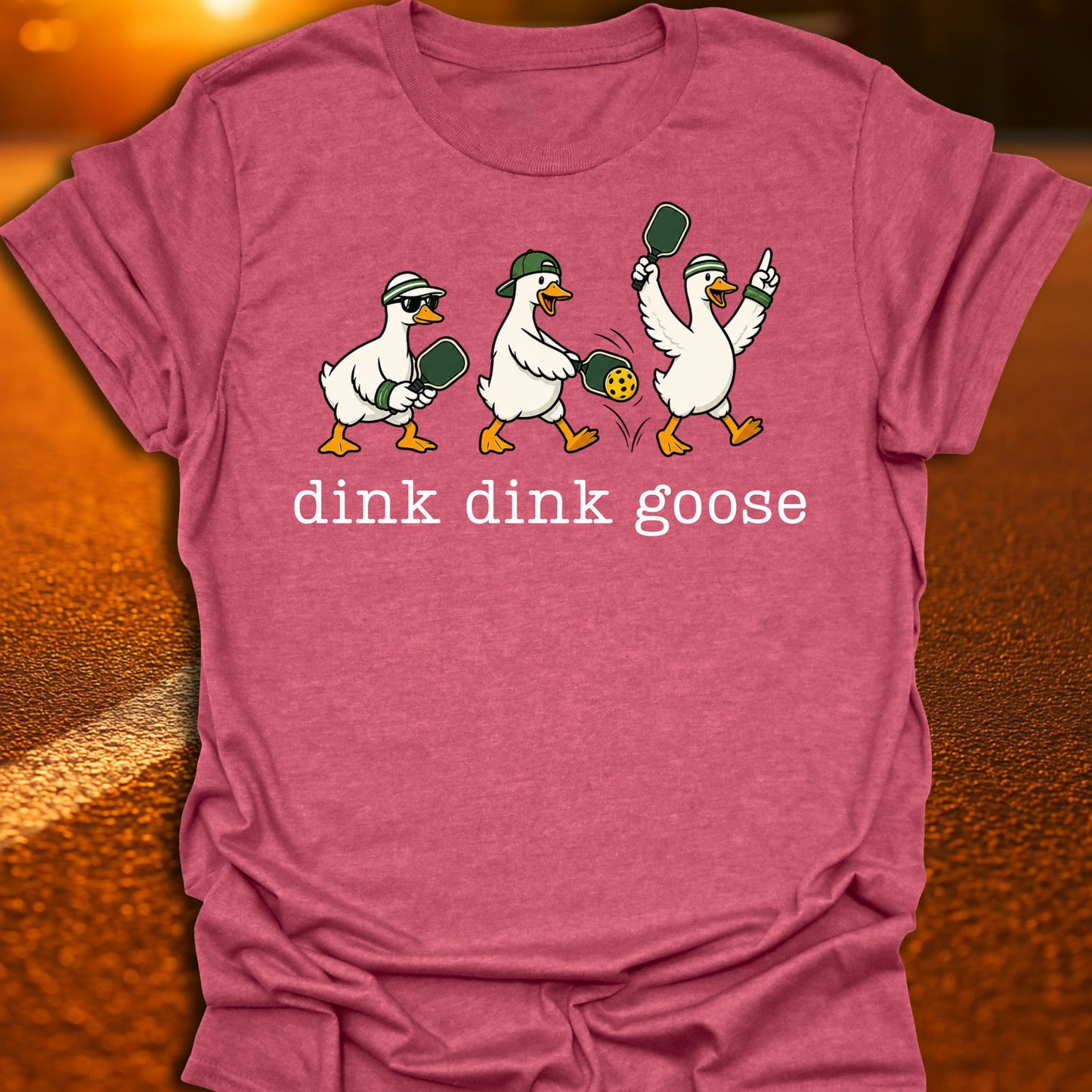 Dink Dink Goose Pickleball T-Shirt