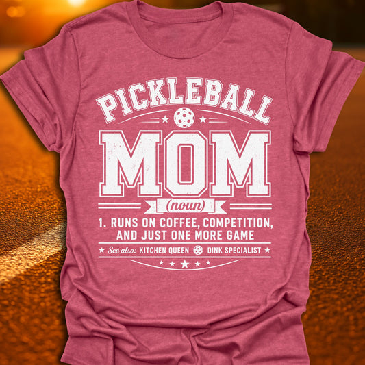Pickleball Mom Definition T-Shirt