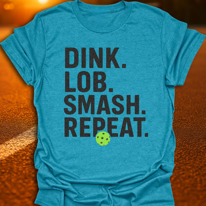 Dink Lob Smash Repeat T-Shirt