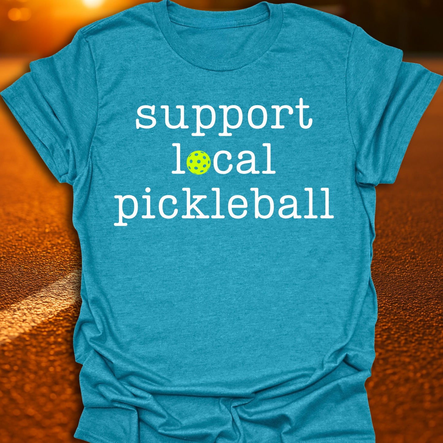 Support Local Pickleball T-Shirt