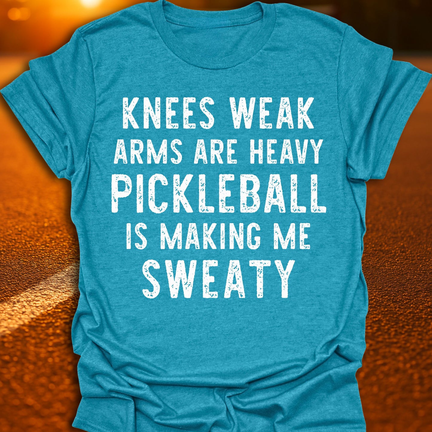 Knees Weak Pickleball T-Shirt