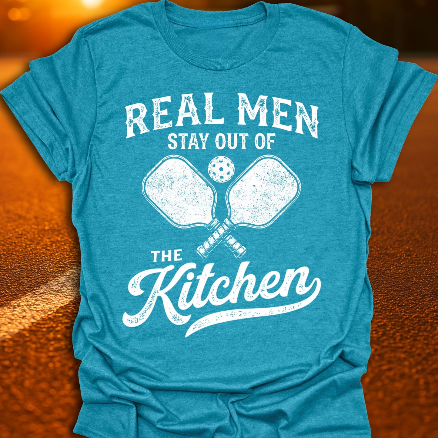 Real Men Stay Out Of The Kitchen Pickleball T-Shirt