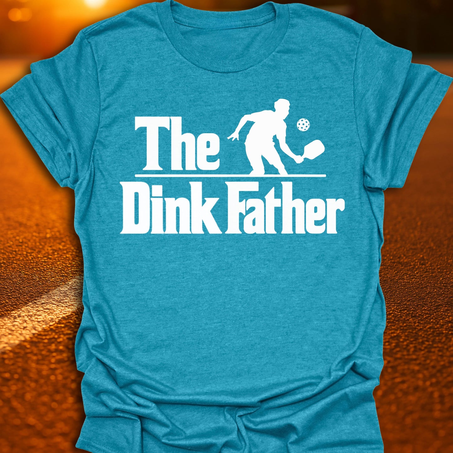 The Dink Father Pickleball T-Shirt