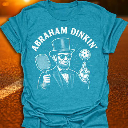 Abraham Dinkin' Pickleball T-Shirt