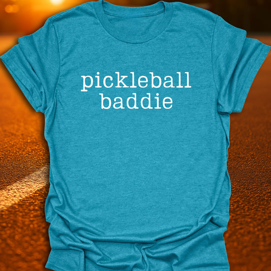 Pickleball Baddie T-Shirt