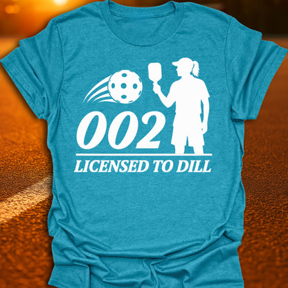 002 Licensed To Dill (Women's) Pickleball T-Shirt