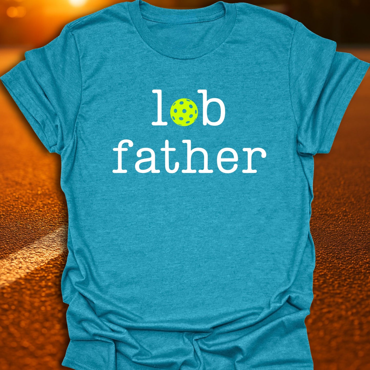 Lob Father Pickleball T-Shirt