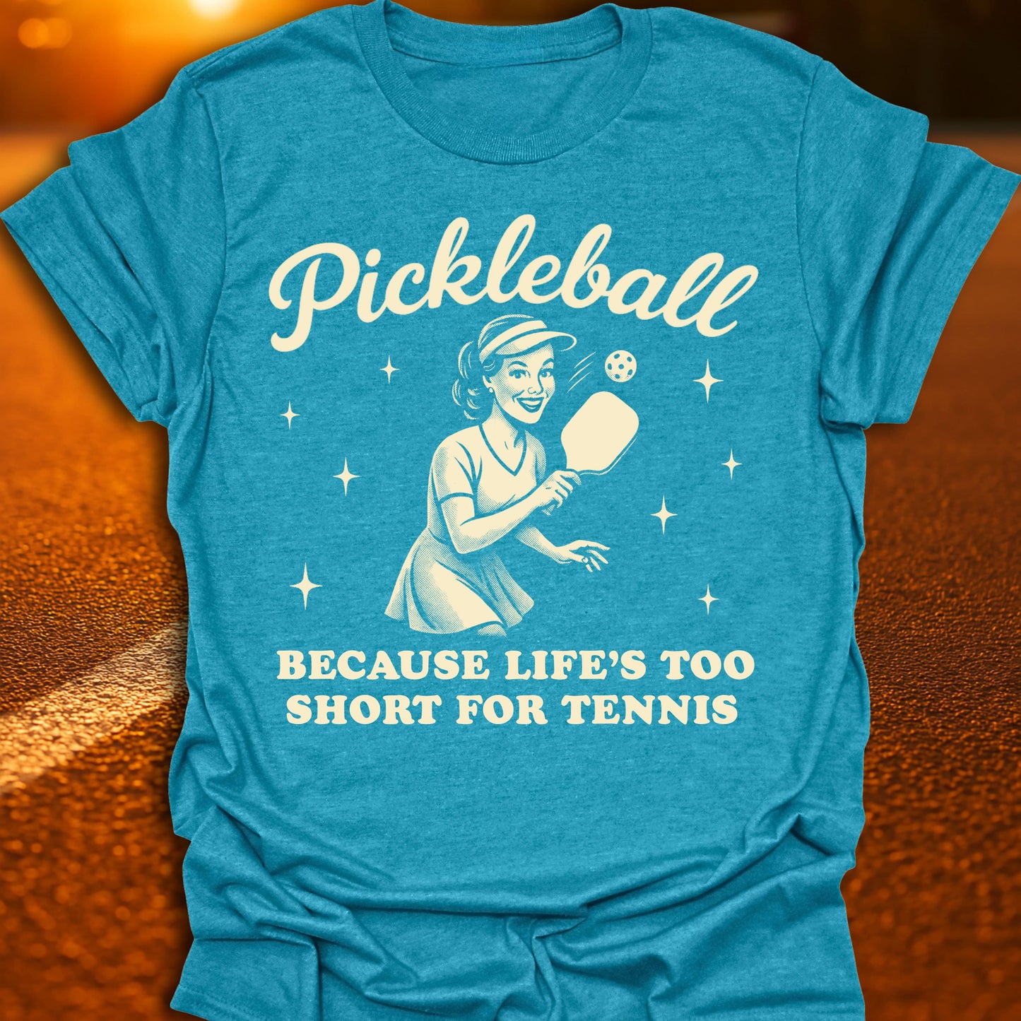 Life's Too Short For Tennis Pickleball T-Shirt