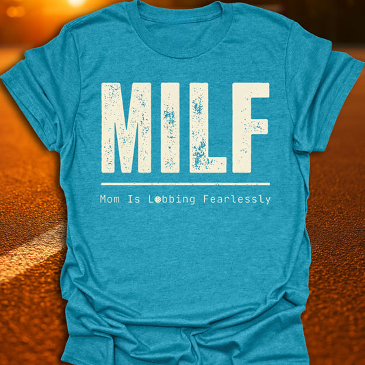 MILF Pickleball T-Shirt
