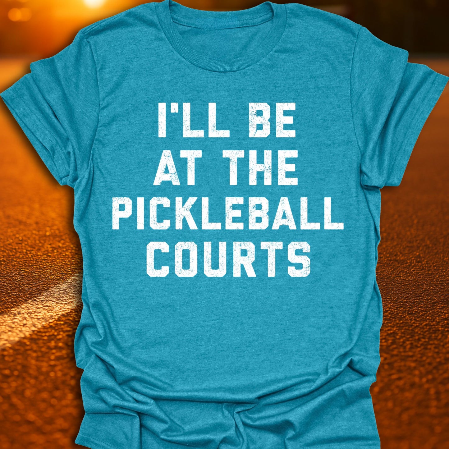 I'll Be At The Courts Pickleball T-Shirt