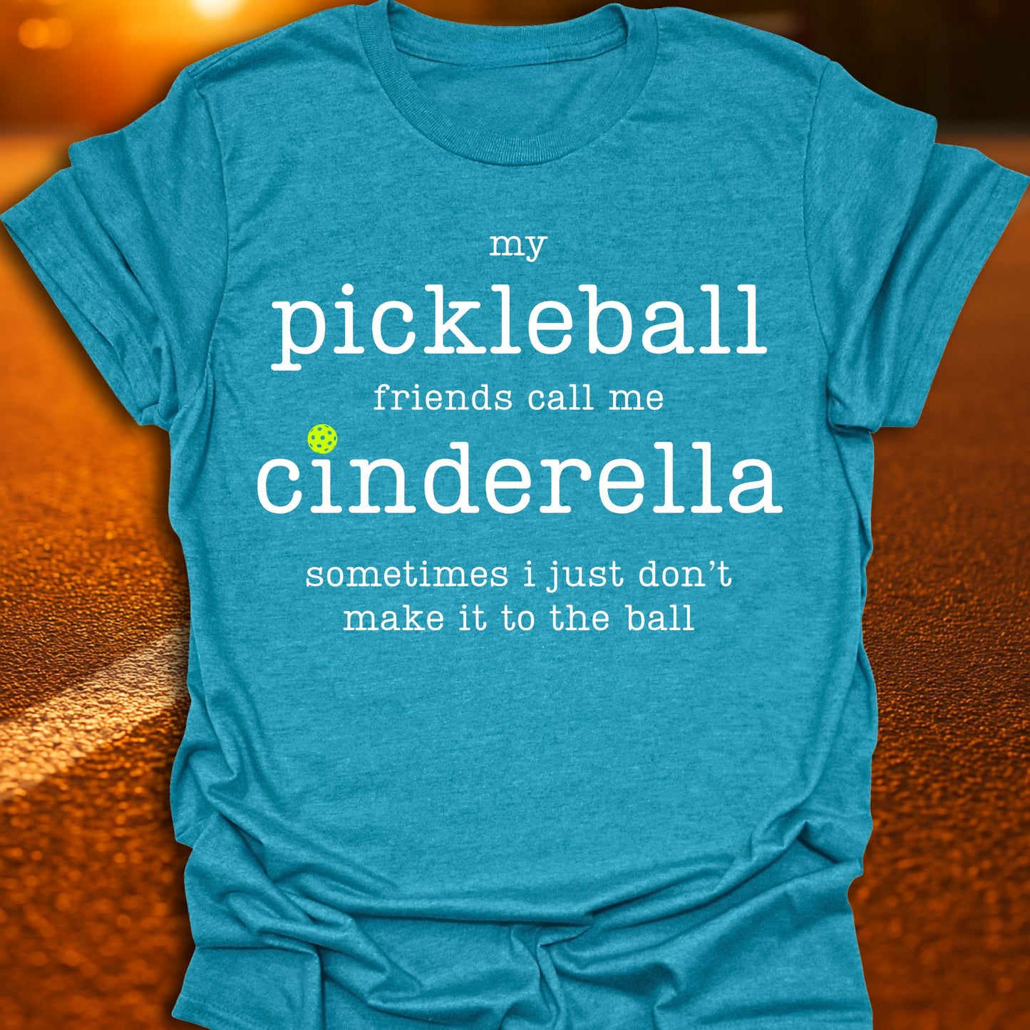 Cinderella Pickleball T-Shirt