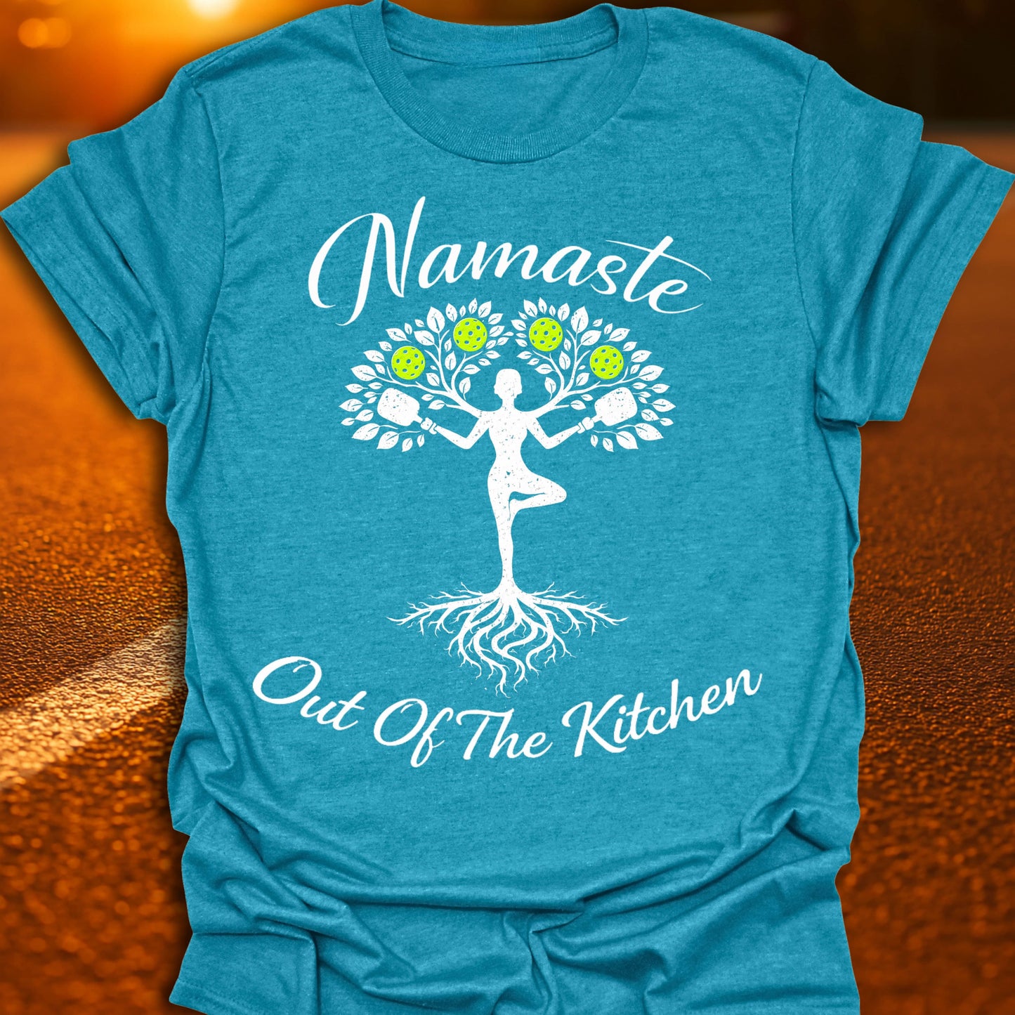 Namaste Out Of The Kitchen Pickleball T-Shirt